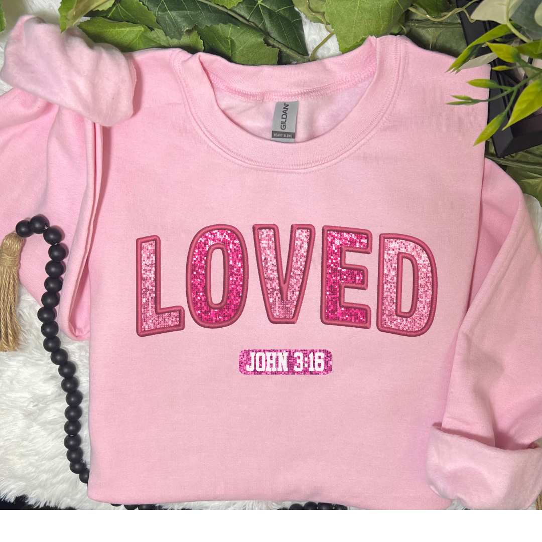 Loved Sweatshirt | Pink Valentines Day Sweatshirt John 3:16